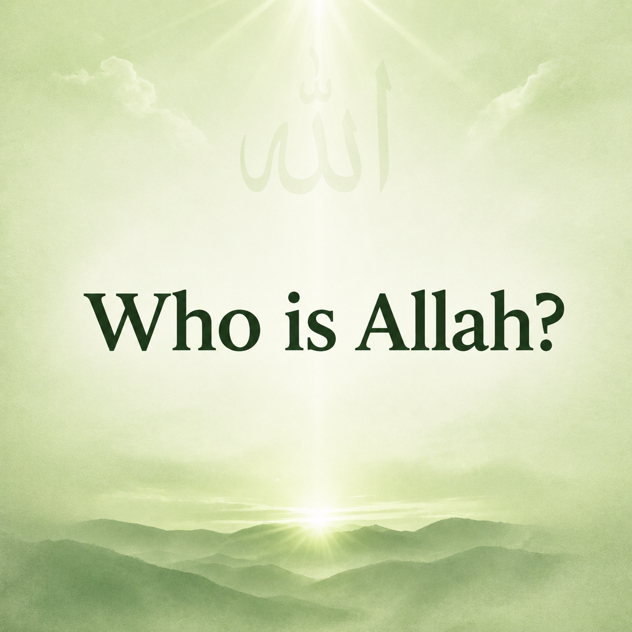 Who is Allah?