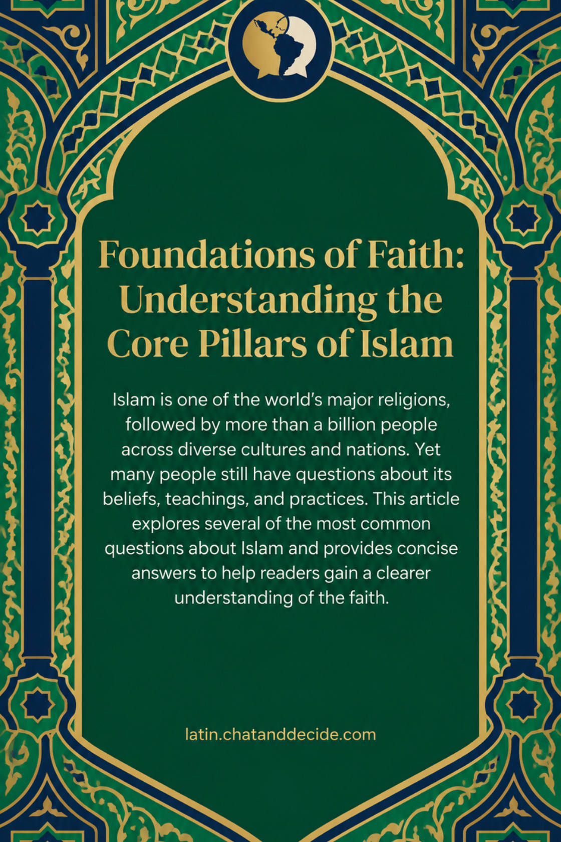 Foundations of Faith: Understanding the Core Pillars of Islam