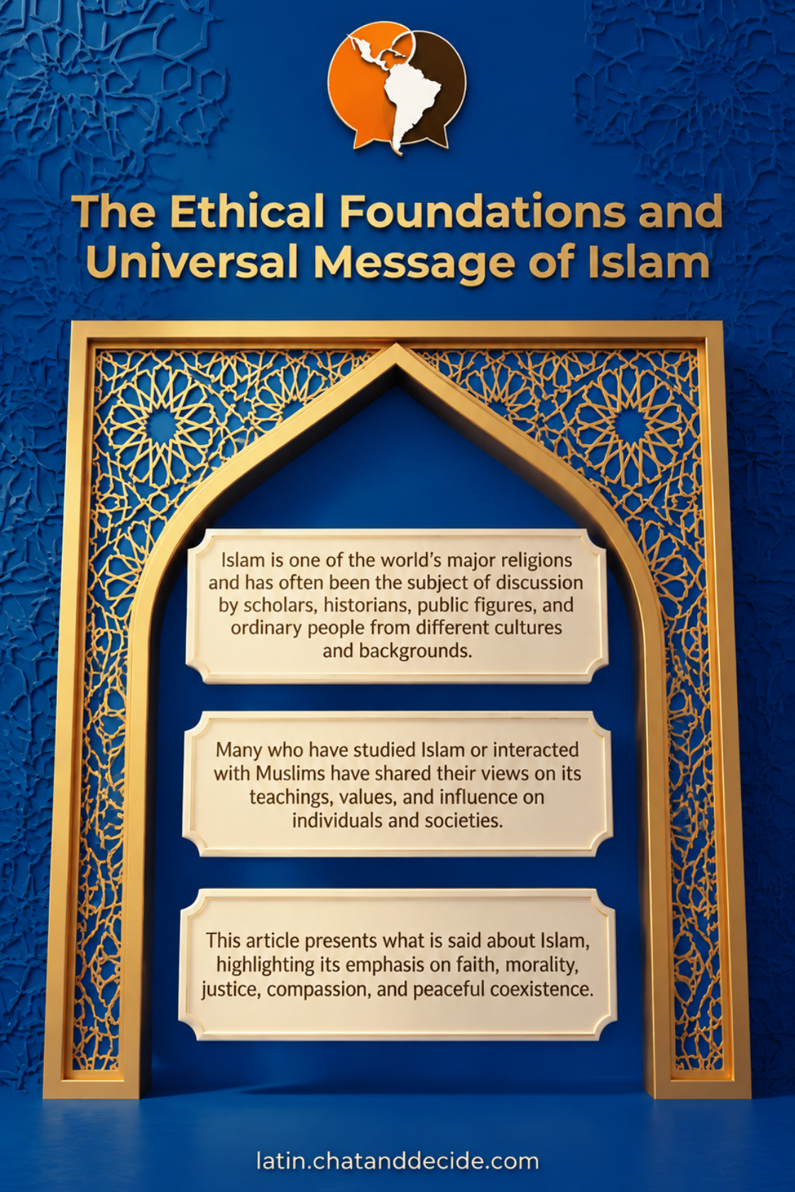 The Ethical Foundations and Universal Message of Islam